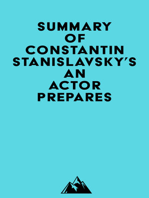 cover image of Summary of Constantin Stanislavsky's an Actor Prepares